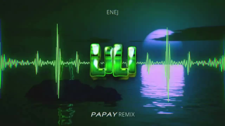 Enej - Lili (PAPAY Remix)