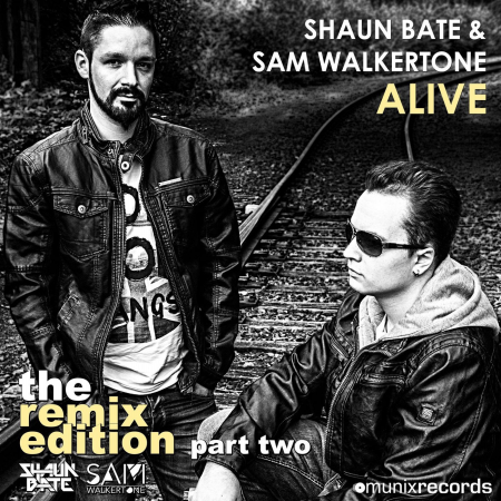Shaun Bate & Sam Walkertone - Alive (Mindblast & G4Bby Remix)