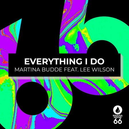 Martina Budde, Lee Wilson - Everything I Do (Radio Edit)