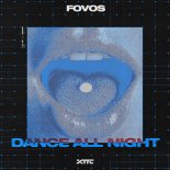 FOVOS - Dance All Night (Extended Mix)