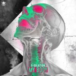 E- Solution - My Body (Original Mix)