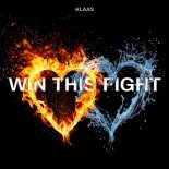 Klaas - Win This Fight (Extended Mix)