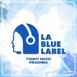 Tommy Mood - PIRADINHA