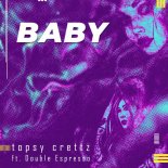 Topsy Crettz - Baby