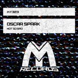 Oscar Spark - Not so Bad (Original Mix) (16 Khz)