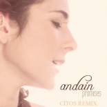 Andain - Promises (Citos Rmx)