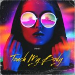 MD DJ - Touch My Body (Extended)