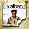 Dr. Alban - It's My Life (Glazur & XM Extended Remix)