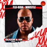 Flo Rida - Whistle (Glazur & XM Extended Remix)