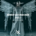 Silver Ace feat. Anton By & Av & Noah Seven - Angels (Silver Ace Remix)