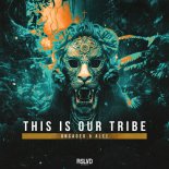 Uncaged & Alee - This Is Our Tribe (Extended Mix)