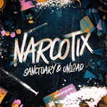 Sanctuary & Unload - NARCOTIX (Original Mix)