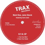 Carol Jiani, Mark Row, Jame Starck - Free Your Mind