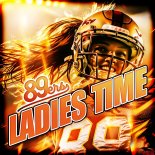 89ers - Ladies Time (Original Mix)