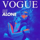 Vogue - Be Alone (Yolan Paris X Chelero Remix Extended)