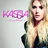 Kassia - In My World (2012)