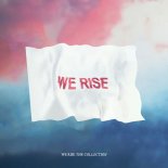 San Holo, Buunshin - We Rise (Buunshin Remix)