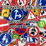 Piero Zeta and DJ Maury - Driving Licence