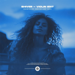 Mannymore, Miss Vio-Line & Orfa - Shiver (Extended Violin Edit)