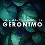 Vadim Adamov & Hardphol feat. i-La - Geronimo