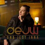 Dejw - Ona jest inna