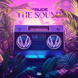 Dr. Rude - The Sound (Extended Mix)