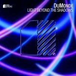 Dumonde - Light Beyond The Shadows (Extended Mix)