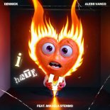Dennick and Aless Vanco Feat. Mikaela Stenmo - I Hate U