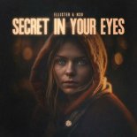 Ellister and N3O - Secret in Your Eyes