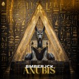 Bmberjck - Anubis (Extended Mix)