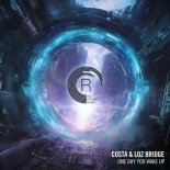 Costa, Loz Bridge - One Day You Wake Up (Extended Mix)
