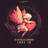 Sharapov, The Bestseller - Love Is (Extended Mix)