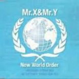 MrX MrY- New World Order 2012 StarBeam remix