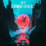 AR3Y - Stronger (La La La)
