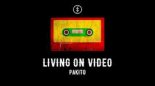 Pakito x Dawid S x Kolya Funk & Denis Rublev - Living on Video (DJHooker XTD Mash-Up)