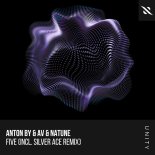 Anton By feat. Av & Natune - Five (Silver Ace Remix)