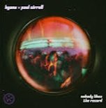 KYANU, Paul Sirrell - Nobody Likes the Record