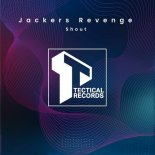 Jackers Revenge - Shout