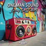 One Man Sound - Living On Video (Extended Mix)