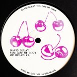 David Bulay - You Got My Body