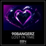 90BANGERZ - Lost In Time (Radio Edit)