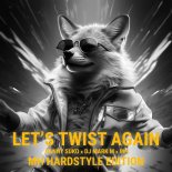 Danny Suko & DJ Mark M Feat. MH - Let's Twist Again (MH Hardstyle Extended)