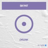 SKYNT - Drunk
