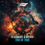 Distrix, B-Elementz - End Of Time (Extended Mix)