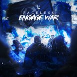 Faceless - Engage War (Original Mix)