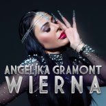 Angelika Gramont - Wierna