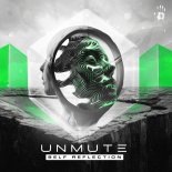 Unmute - Self Reflection (Extended Mix)