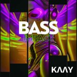 Kaay - Bass Impact