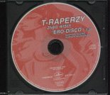 T-Raperzy Znad Wisły – Ero-Disco 1997