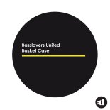 03-basslovers_united_-_basket_case_(ph_electro_edit)